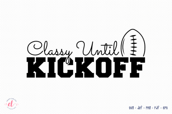 Classy Until Kickoff Football SVG: Real Project Review