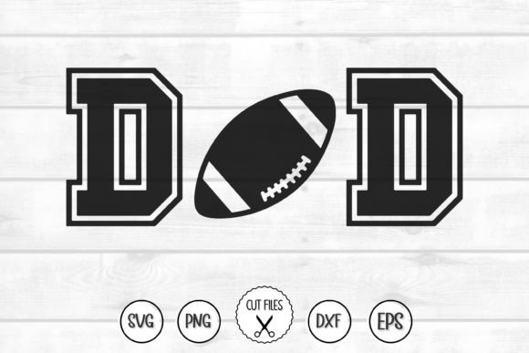 Football Dad SVG Graphics for Crafts