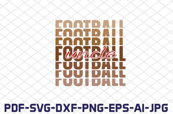 Football Uncle SVG Cut Files Review for Crafts and Graphics