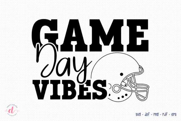 Game Day Vibes Football SVG Cut File for Graphics & Crafts