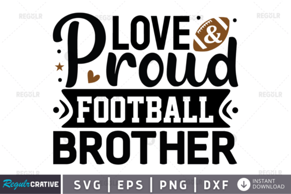 Love and Proud Football Brother