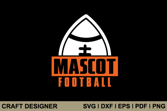 Mascot Football SVG Printable Cut File
