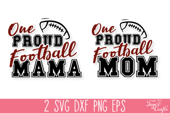 One Proud Football Mom SVG Quote Graphics & Crafts