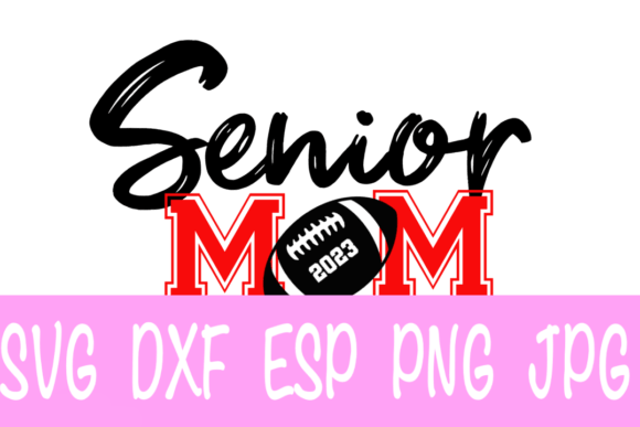 Senior Football Mom SVG: Designer Review for Crafts & Graphics